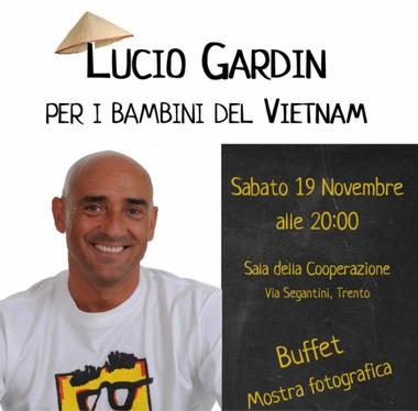 Lucio Gardin per i bambini del Vietnam